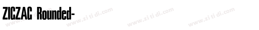 ZIGZAG Rounded字体转换